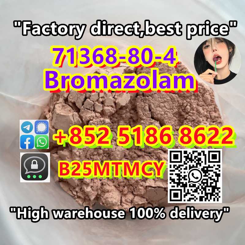 Sell Bromazolam 71368-58-0 In Stock Now With Lowest Price Whatsapp:+85