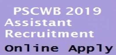 PSCWB 2019 Assistant Recruitment WBPSC