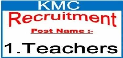 100 TEACHER Government Jobs 2017 KMC RECRUITMENT