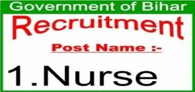 NURSE Government Jobs 2017 GOVERNMENT OF BIHAR RECRUITMENT