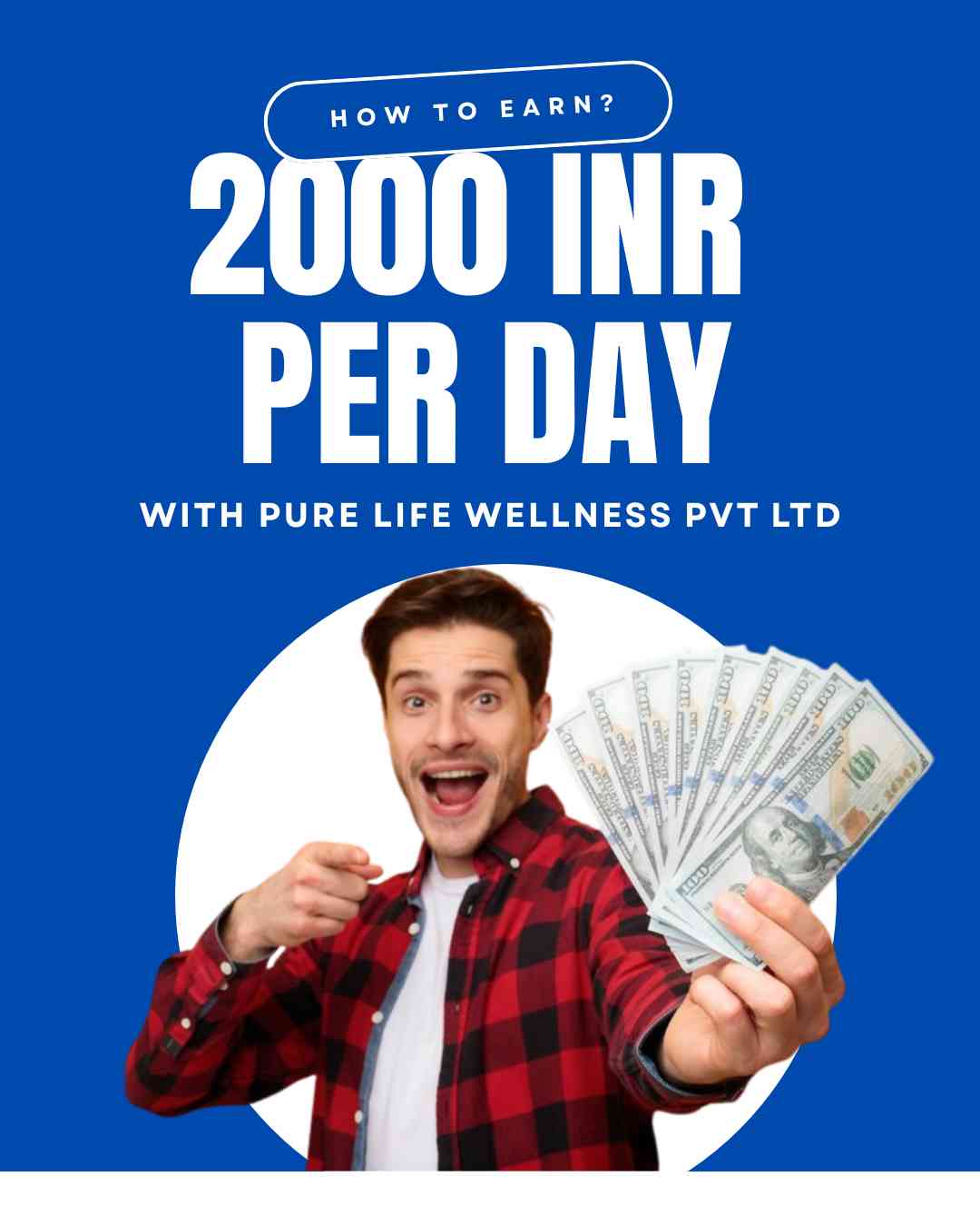 How To Earn 2000 I N R Per Day ?