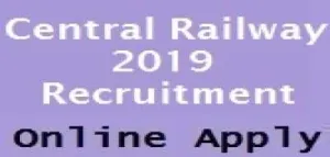 Central Railway 2019 Recruitment