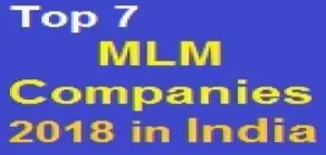 Top 7 Best MLM Network Marketing Companies 2018 in India