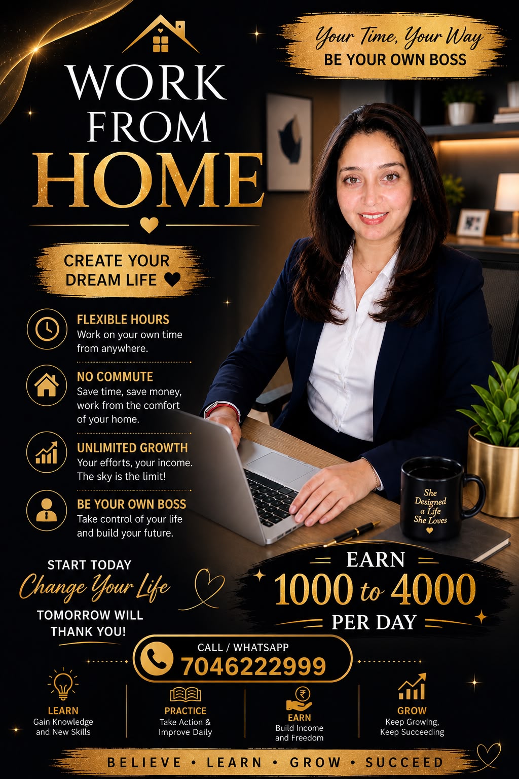CREATE YOUR DREAM LIF, WORK FROM HOME 