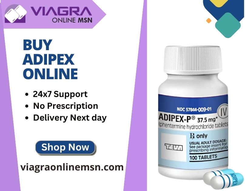 Buy Adipex (Phentermine) Online For Weight Loss 