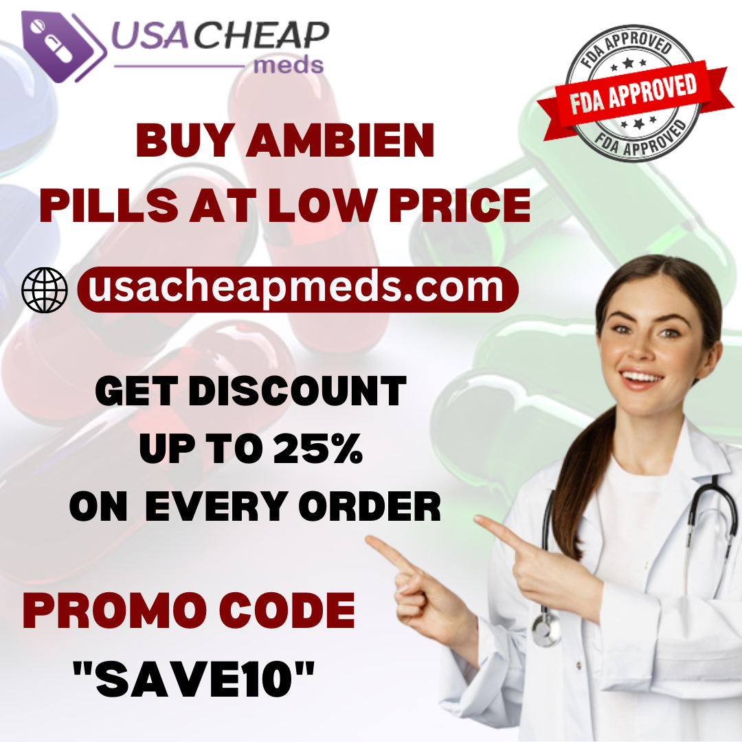 Buy Ambien Online No Prescription Overnight At Affordable Price