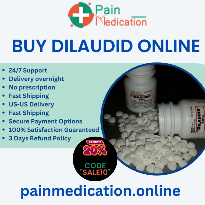 Buy Dilaudid Online Without Prescription In USA