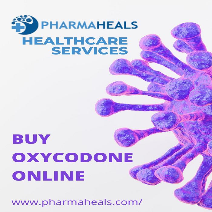 Buy Oxycodone Online In USA | Pharmaheals