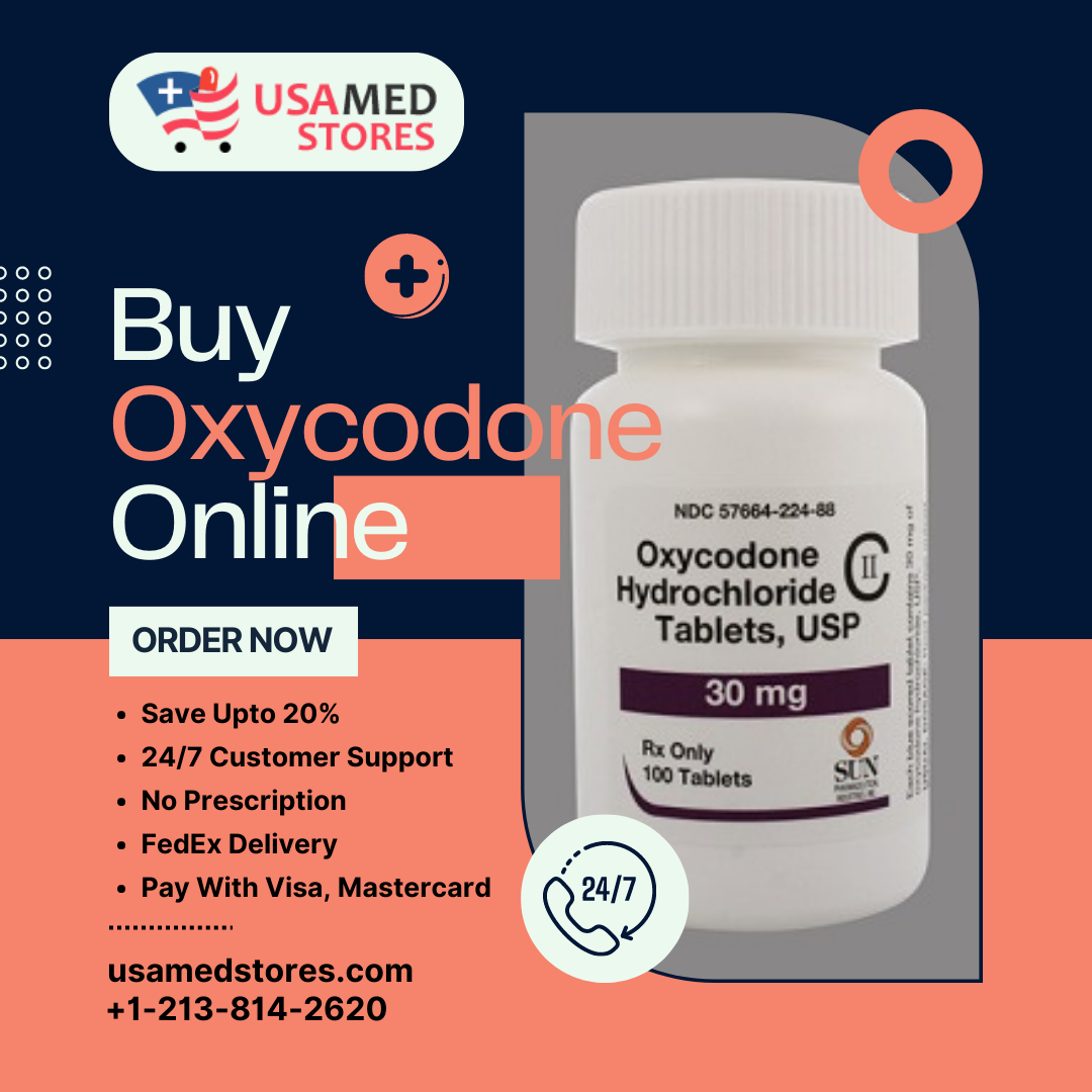 Buy Oxycodone Online Overnight At Usamedstores