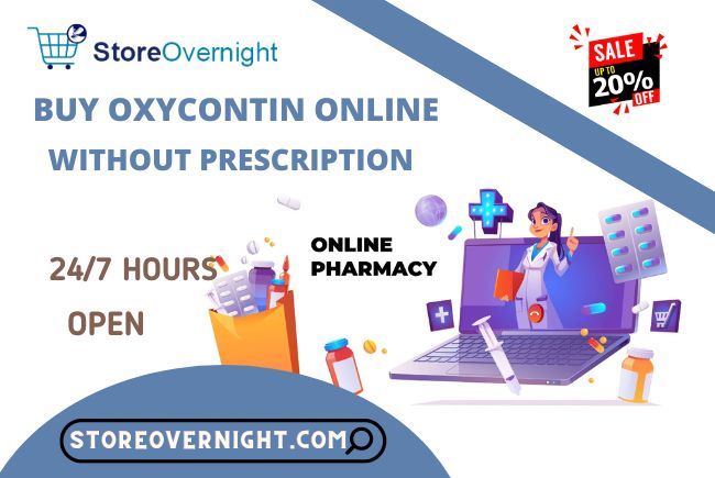 Buy Oxycontin Online Overnight Delivery And Save Your Money.
