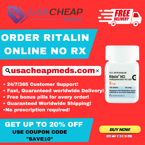 Buy Ritalin Online No Prescription With Credit Card In USA