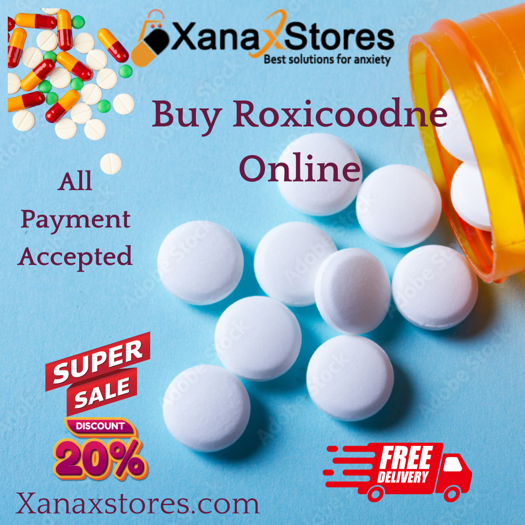 Buy Roxicodone Online Order | Without Prescription  Overnight Delivery 