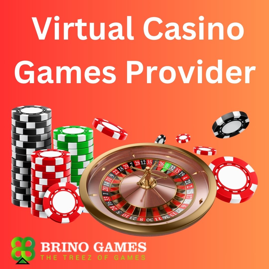 Choose The Best Virtual Casino Games Provider In USA - Brino Games