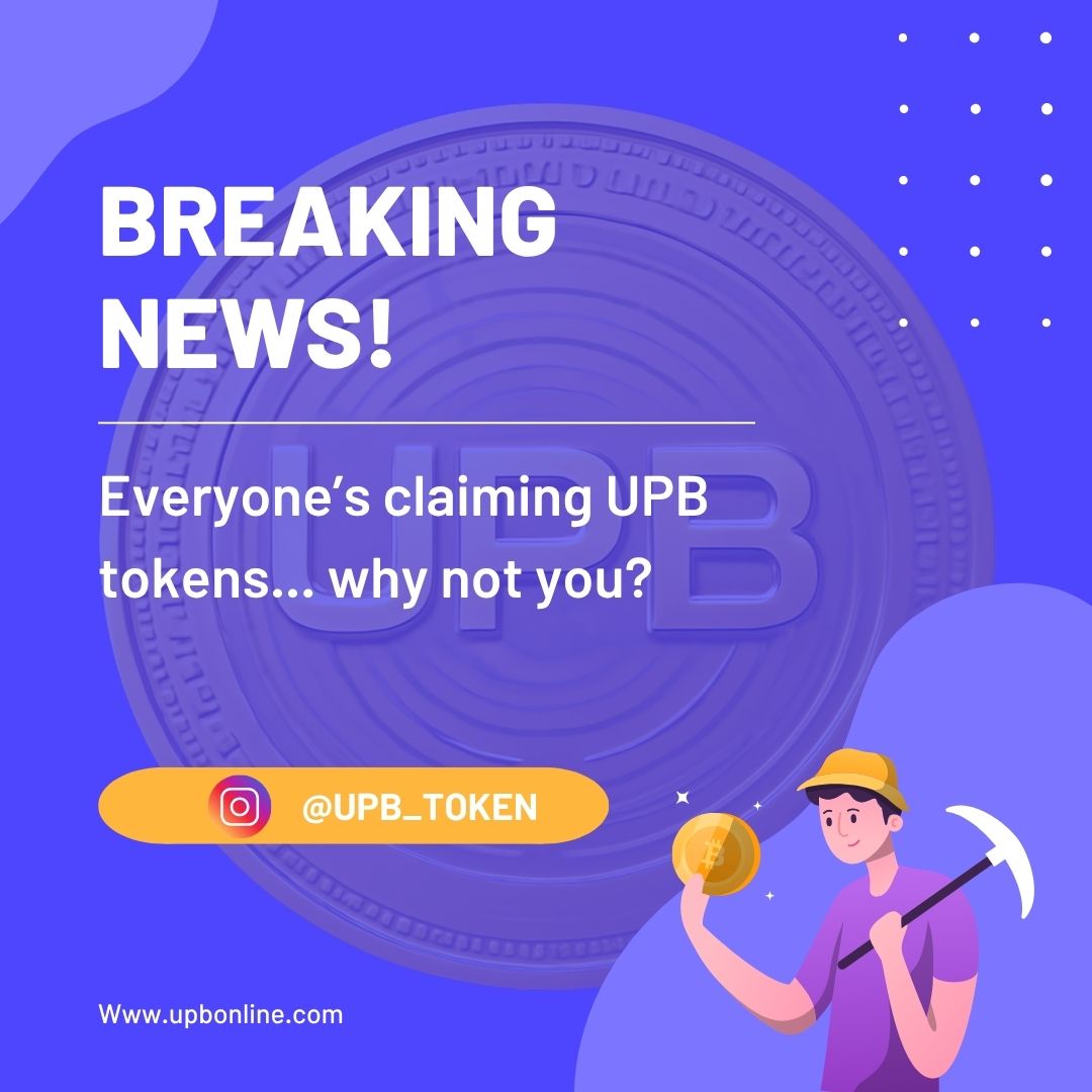Everyone Claiming UPB Tokens Why Not You!
