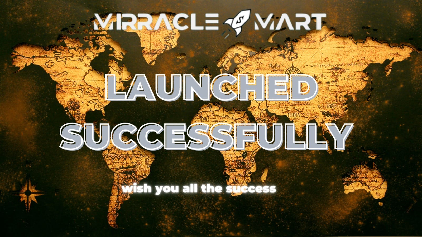 JUST LAUNCHED MIRRACLE MART