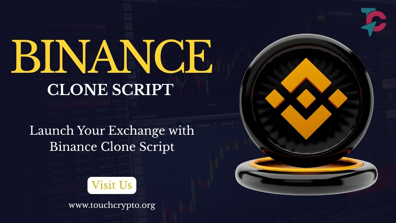 Launch Your Exchange With Binance Clone Script