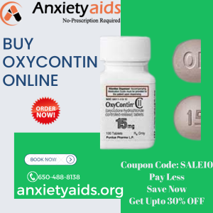 Purchase Oxycontin Online Without A Prescription To Alleviate Anxiety