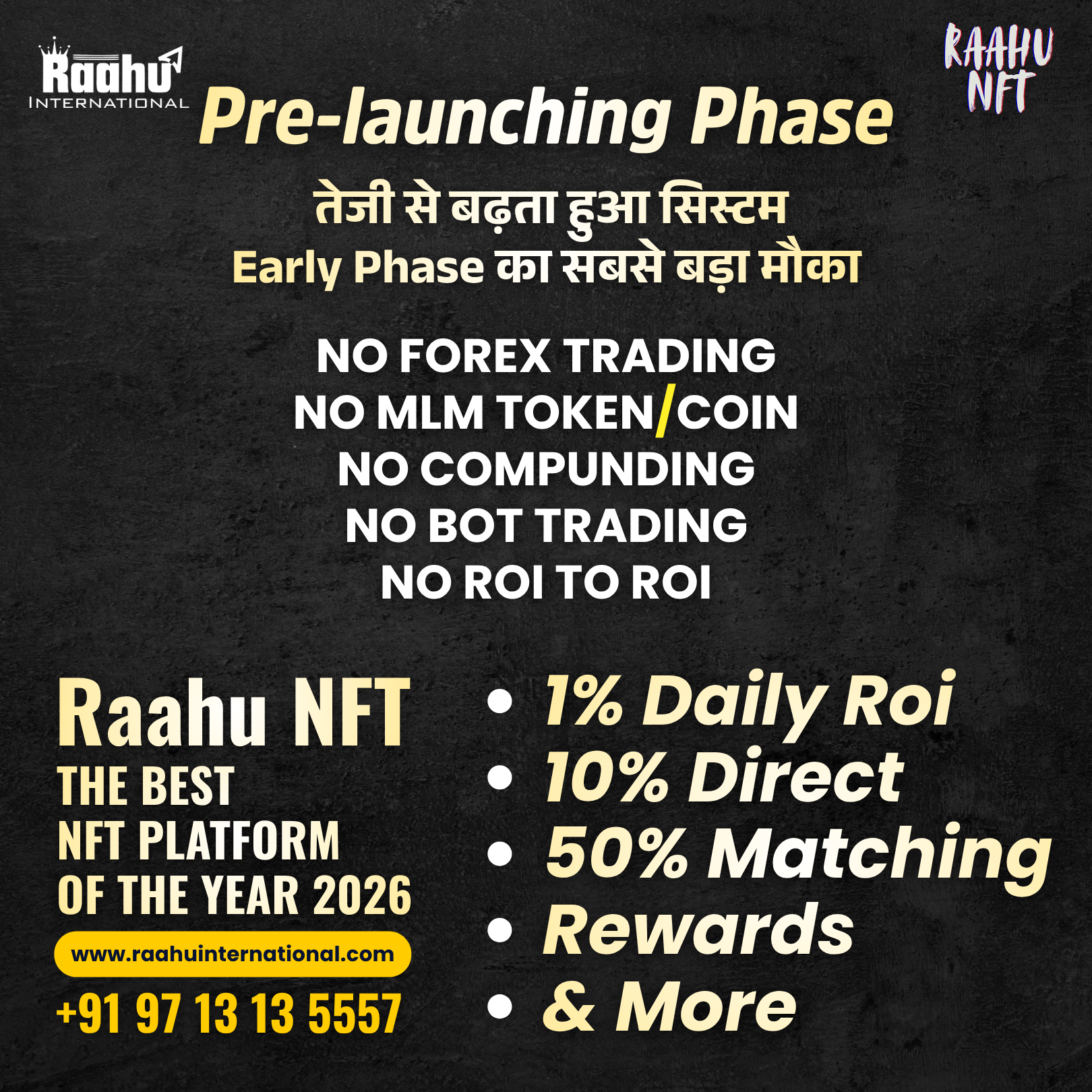 Raahu NFT, Pre-launching Phase, 1% Daily & 50% Binary Plan, For Best Support Whatsapp +919713135557