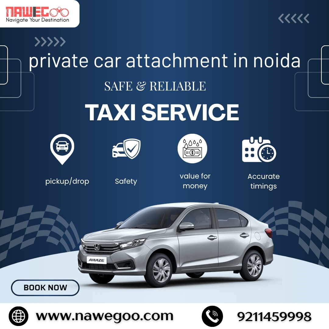 Reliable Car Rental In Noida & Car Attachment Program | Nawegoo