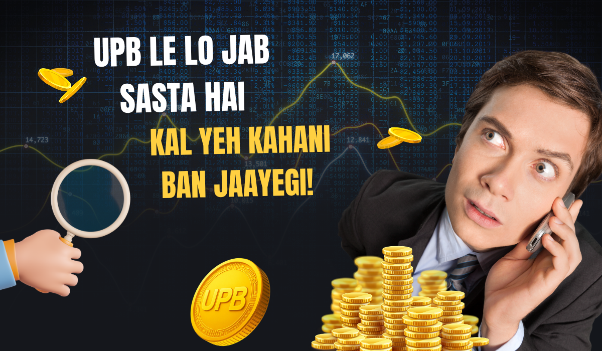 UPB Token: Aaj Sasta, Kal Superstar!