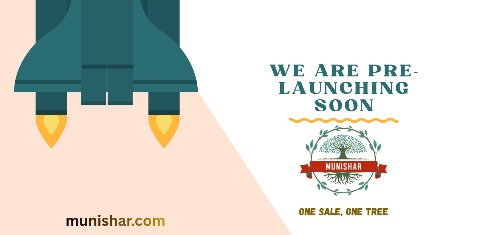 Pre - Launch Coming Soon, One Sale One Tree
