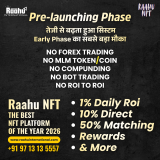 Raahu NFT, Pre-launching Phase, 1% Daily & 50% Binary Plan, For Best Support Whatsapp +919713135557