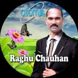 RAGHU CHAUHAN